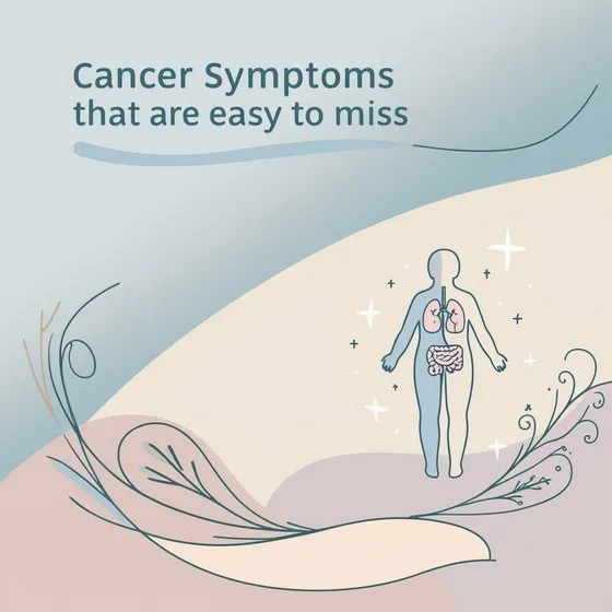 Cancer Symptoms that are easy to miss: illustration of a human figure with highlighted internal organs, specifically the lungs and intestines. Background has a soft gradient with abstract, decorative elements.